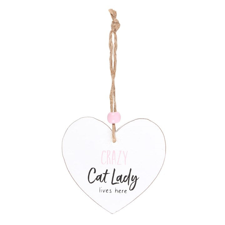 Crazy Cat Lady Hanging Heart Sentiment Sign